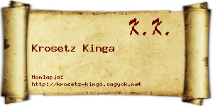 Krosetz Kinga névjegykártya